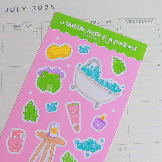 A Bubble Bath & a Podcast Sticker Sheet