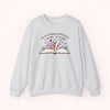 I'm In A Good Place... In My Book! Crewneck Sweatshirt