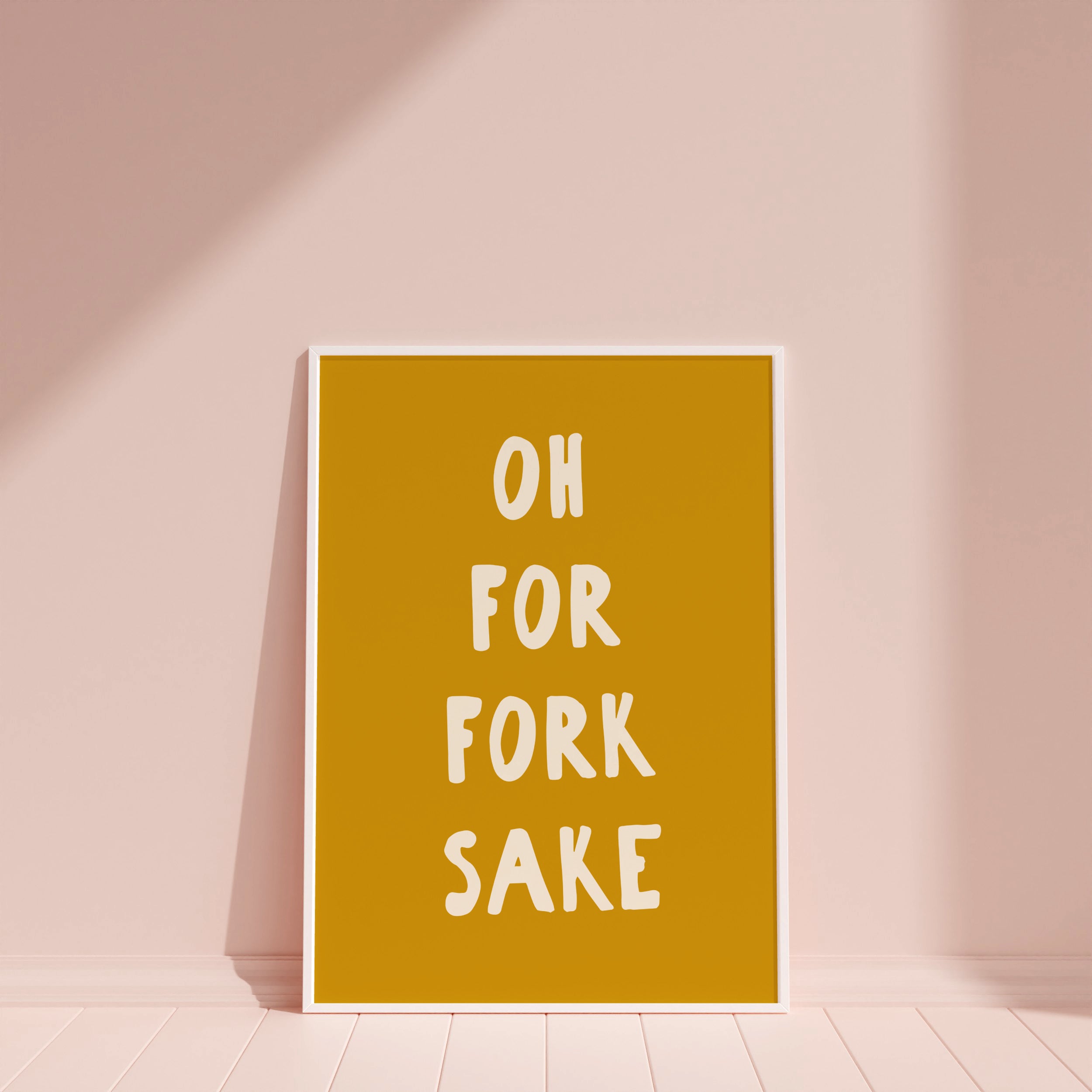 Oh For Fork Sake Kitchen Wall Art Print