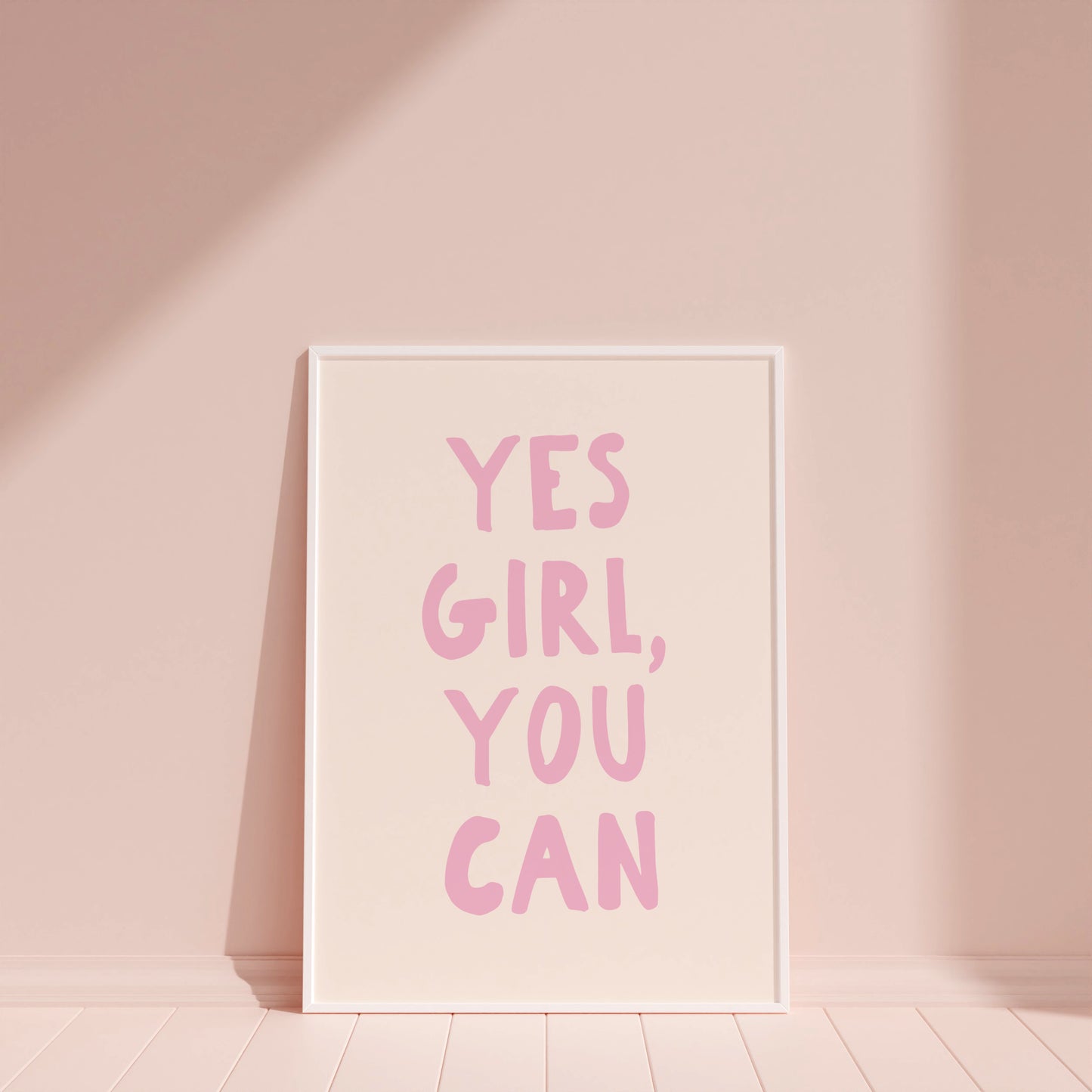 Yes Girl You Can Wall Art Print (New)