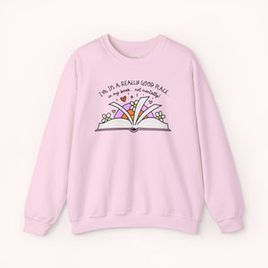 I'm In A Good Place... In My Book! Crewneck Sweatshirt