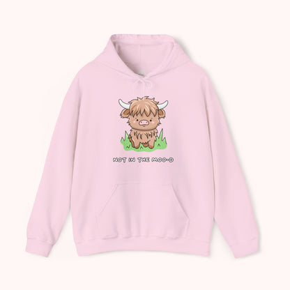 Not in the Moo-D Hoodie