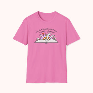 I'm In A Good Place... In My Book! T-Shirt