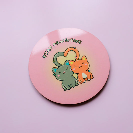 Stay Pawsitive Coaster