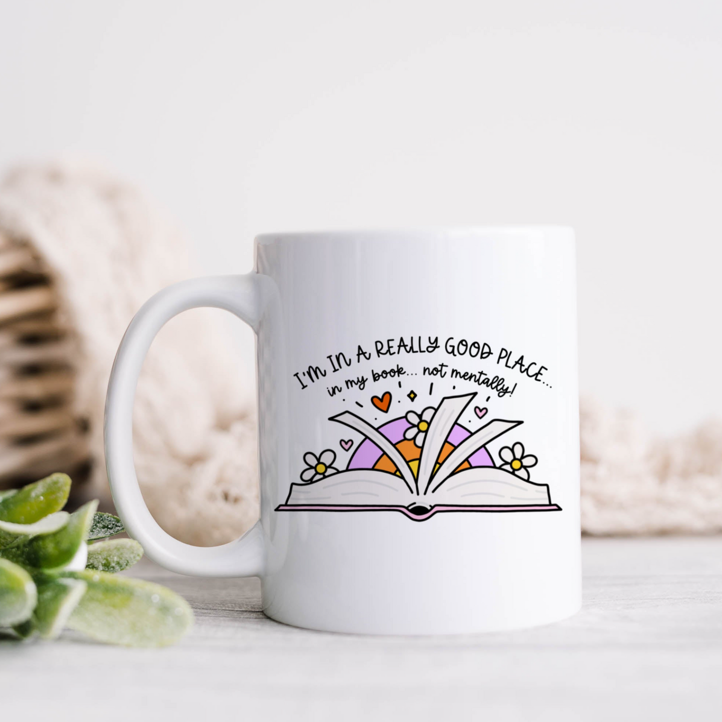 In A Good Place... Mug