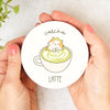 Catcha Latte Coaster