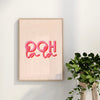 Ooh La La Wall Art Print