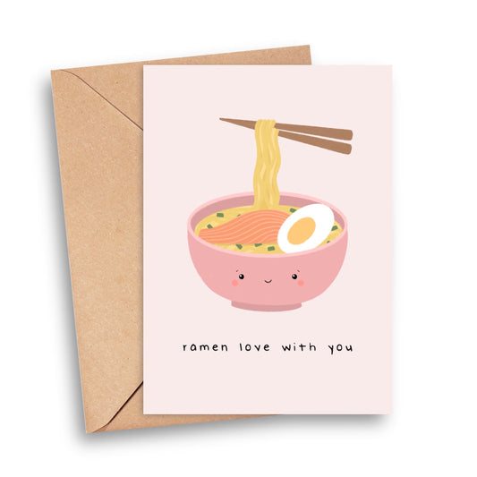 Ramen Love With You Card