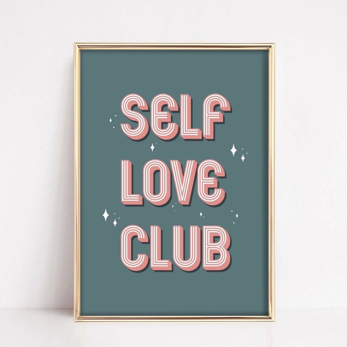 Self Love Club Wall Art Print